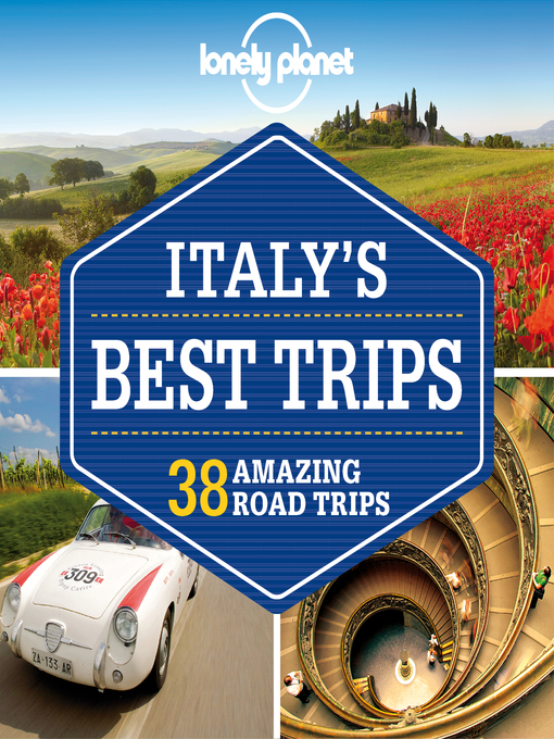Title details for Italy's Best Trips by Lonely Planet - Available